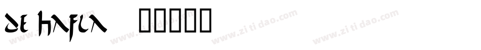 de hafla字体转换